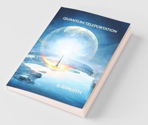 Quantum Teleportation