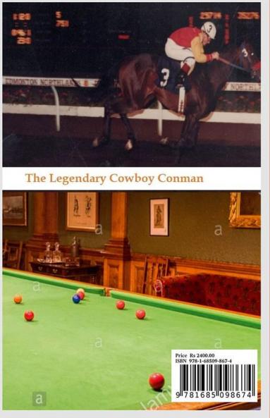 The Legendary COWBOY CON MAN