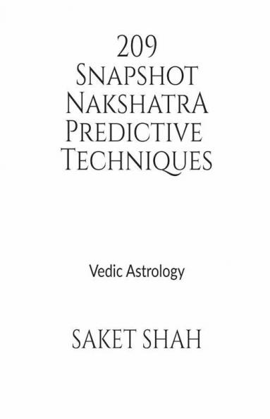 209 Snapshot Nakshatra Predictive Techniques: Vedic Astrology