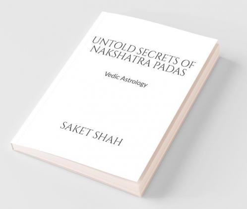 Untold Secrets Of Nakshatra Padas: Vedic Astrology