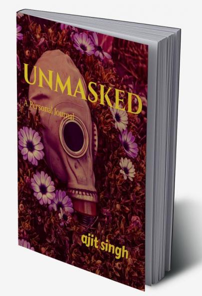 Unmasked
