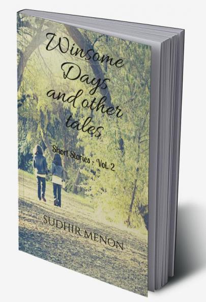 Winsome Days and other tales