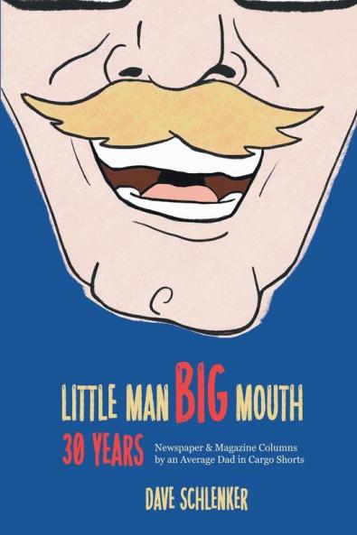 Little Man Big Mouth 30 Years