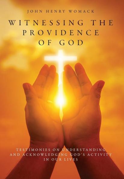 Witnessing the Providence of God