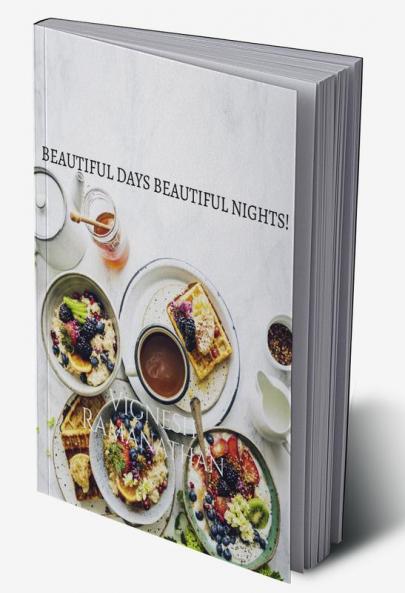 BEAUTIFUL DAYS BEAUTIFUL NIGHTS! : AZHAGANA KAALANGAL