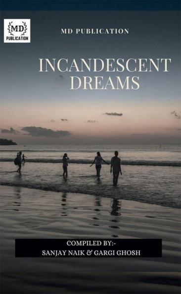 INCANDESCENT DREAMS