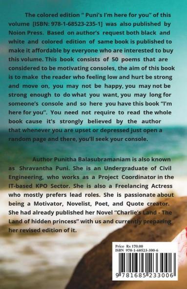 Shravantha Puni'S I'M Here For You- Vol 1 : A Book Of Consoles