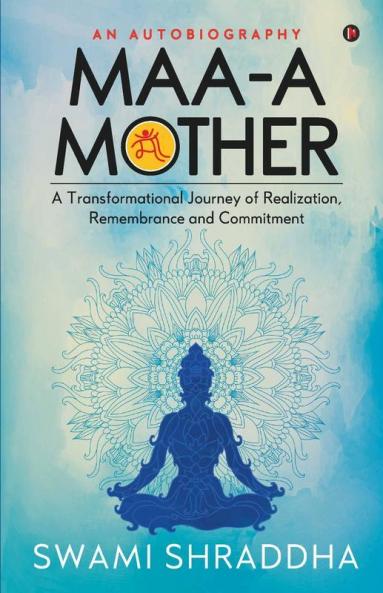Maa - A Mother