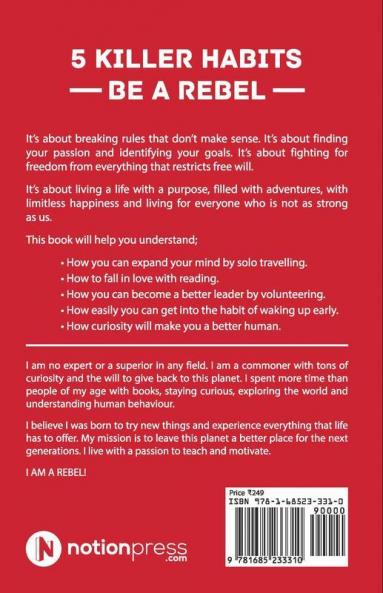Five Killer Habits : Be A Rebel