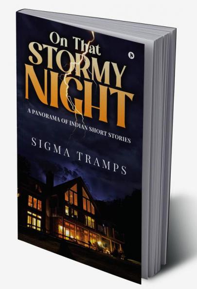 On That Stormy Night : A Panorama of Indian Short Stories