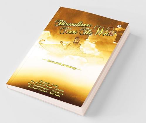 Thiruvalluvar Tours The World : Second Journey