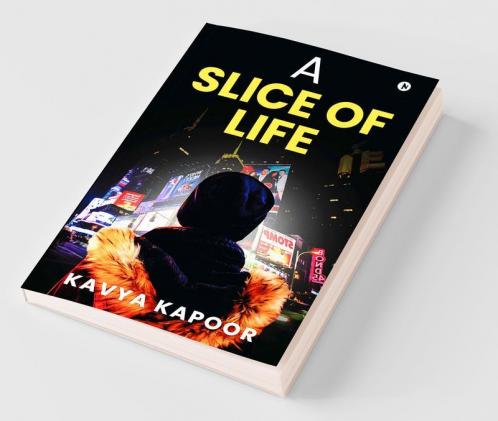 A Slice Of Life