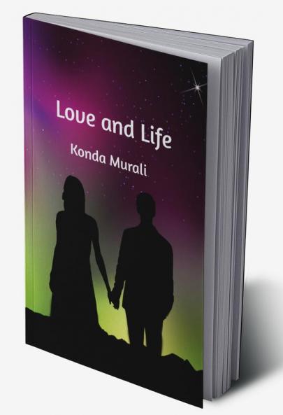 Love and Life : Quarantine Poems