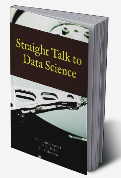 Straight Talk to Data Science