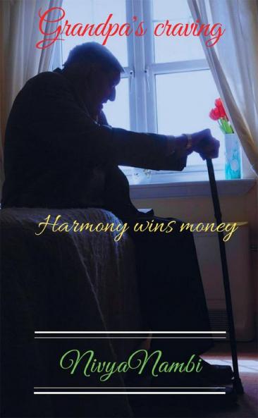 Grandpa's craving : harmony wins money