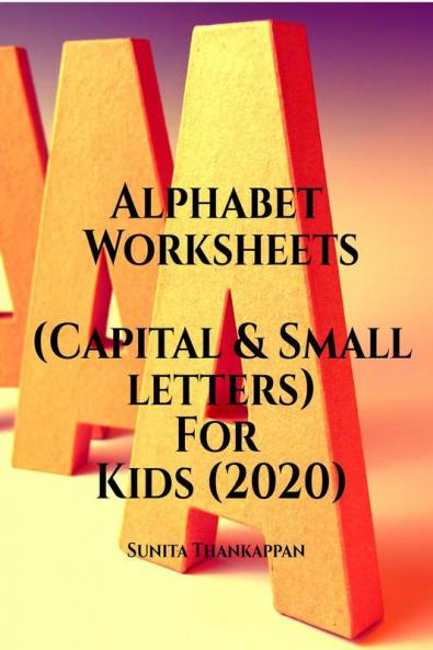 Alphabet Worksheets (Capital &amp; Small Letters) For Kids (2020) : (Capital & Small Letters)