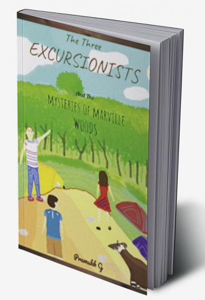 The Three Excursionists : Mysteries Of Marville Woods