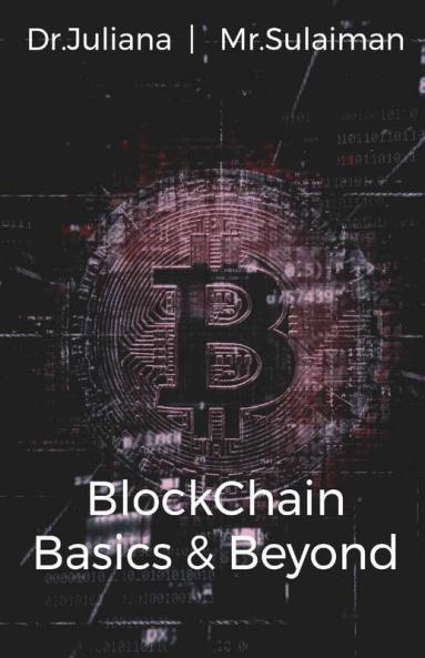Blockchain Basics & Beyond