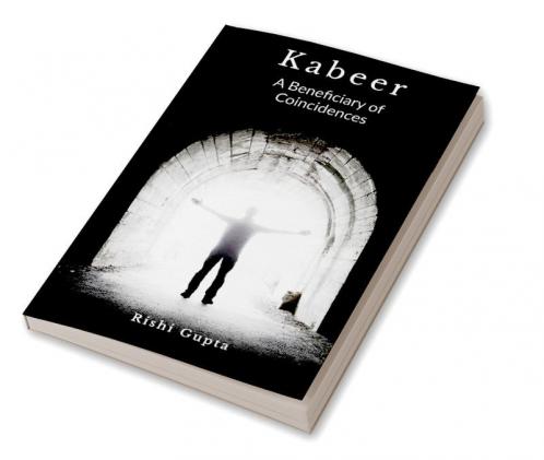 Kabeer: A Beneficiary of Coincidences