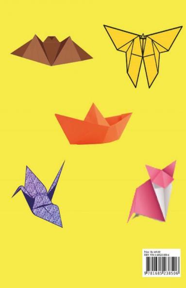 Origami Book For Kids: Big Origami Set Includes Origami Book And 100 High-Quality Origami Paper Fun Origami Book With Instructions - 30 Step By Step Projects About Animals Plants And More!