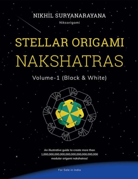 Stellar Origami Nakshatras Volume-1 (Black &amp; White)