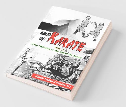 Abcd Of Karate - Vol.1: From Okinawa To The World Via Japan