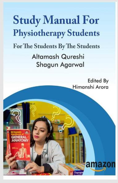 Study Manual For Physiotherapy Students: For The Students By The Students