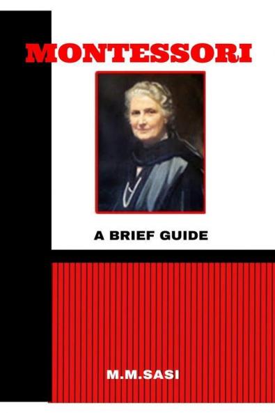 Montessori: A Brief Guide