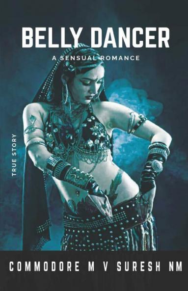 Belly Dancer : A Sensual Romance