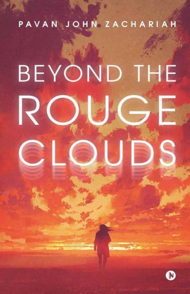Beyond The Rouge Clouds