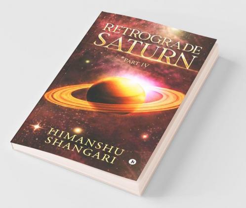 Retrograde Saturn - Part Iv