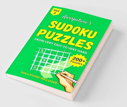 Sudoku Puzzles From Very Easy to Very Hard : Combo of 200 + Sudoku Puzzles for Adults and Kids from [ Very Easy To Very Hard ] Level