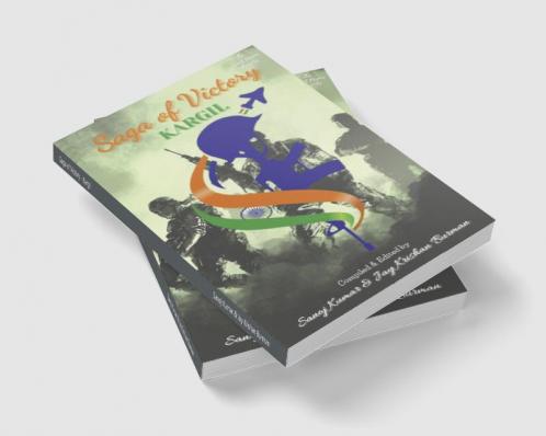 Saga of Victory - Kargil
