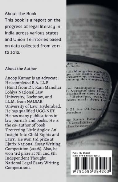 STATUS OF LEGAL LITERACY IN INDIA : A REPORT ON NATIONAL LEGAL LITERACY MISSION