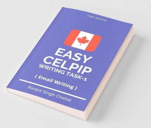 Easy Celpip Writing Task-1 : Latest Email Writing For Celpip