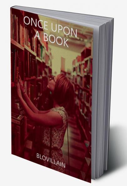 ONCE UPON A BOOK / വണ്സ് അപ്പോണ് എ ബുക്ക്