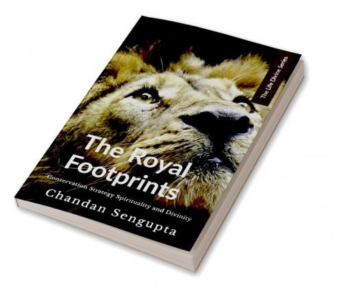 The Royal Footprints: Conservation Strategy Spirituality and Divinity