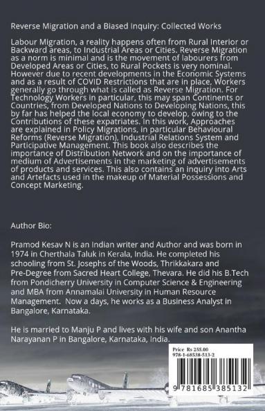 Reverse Migration and a Biased Inquiry : Collected Works