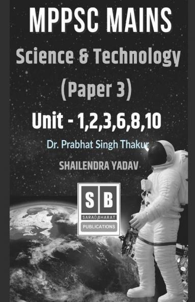 Mppsc Mains (Eng) Science & Technology (Paper 3) Unit - 1236810
