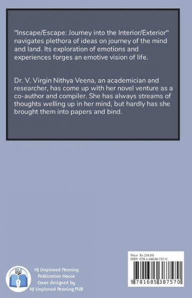 Inscape Escape : Journey into the Interior Exterior