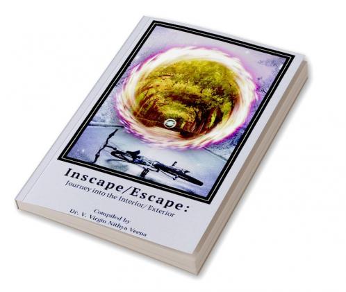 Inscape Escape : Journey into the Interior Exterior
