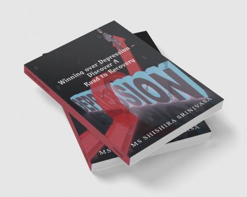 Winning Over Depression - Discover a Road to Recovery