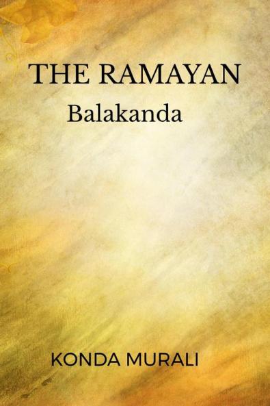 The Ramayan: Balakanda