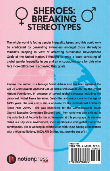 Sheroes: Breaking Stereotypes : Global Gender Inequality Issues and Encouraging Story