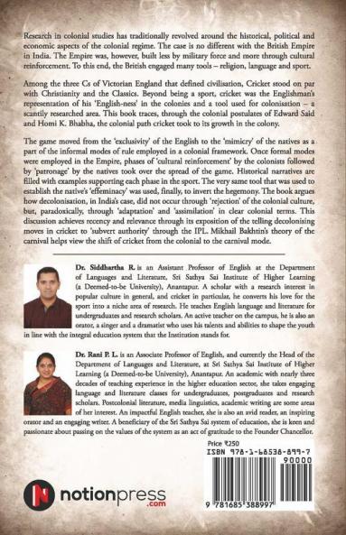 From The Colonial To The Carnival : An English Game And Its Indian Tale