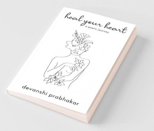 Heal Your Heart A Poetic Journey