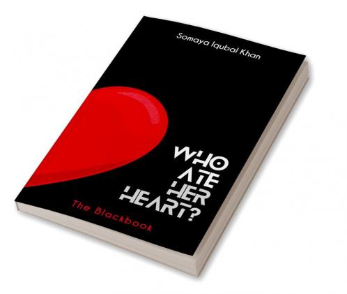 Who Ate Her Heart? : The Blackbook