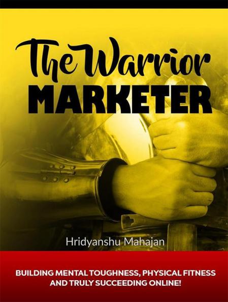THE WARRIOR MARKETER