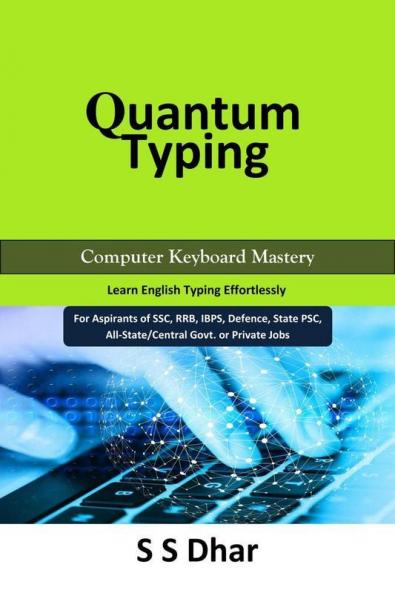 Quantum Typing: Computer Keyboard Mastery