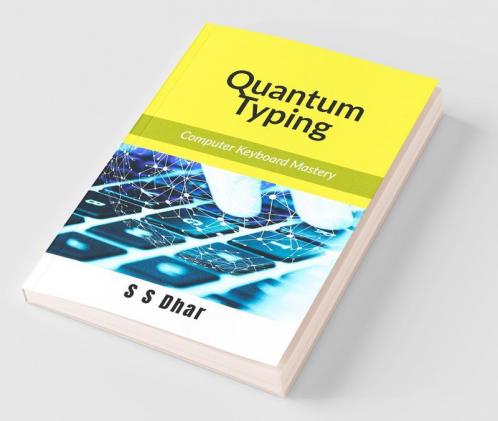 Quantum Typing: Computer Keyboard Mastery